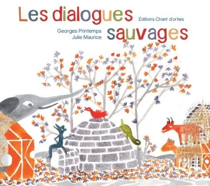 Les dialogues sauvages