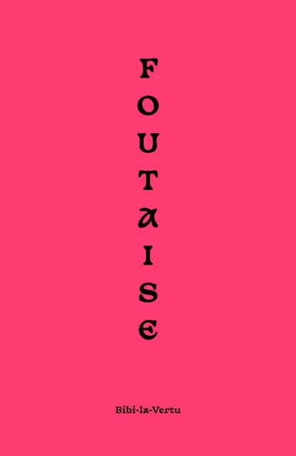 Foutaises