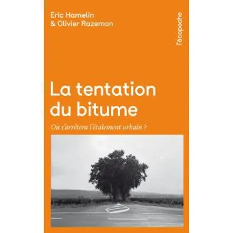  La tentation du bitume 