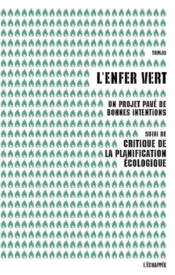 L'enfer vert