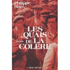 Les quais de la colère