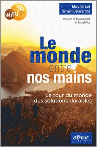 Le monde entre nos mains