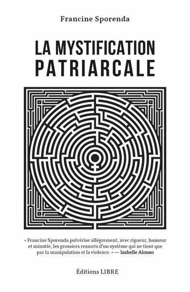 La Mystification patriarcale