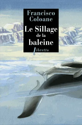 Le sillage de la baleine