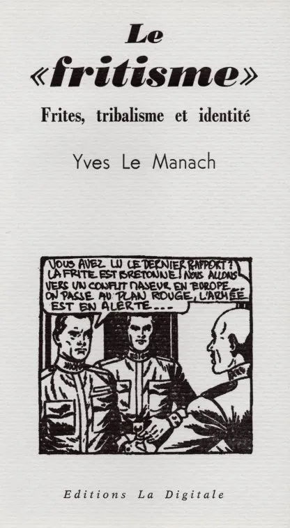 Le « Fritisme » 