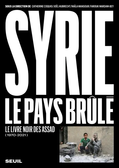 Syrie, le pays brûle