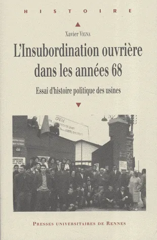 L'insubordination ouvrière dans les années 68