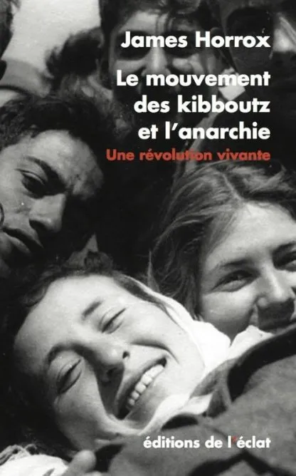 Le mouvement des kibboutz et l'anarchie