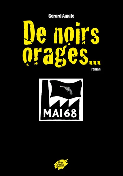De noirs orages