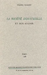 La Société industrielle et son avenir