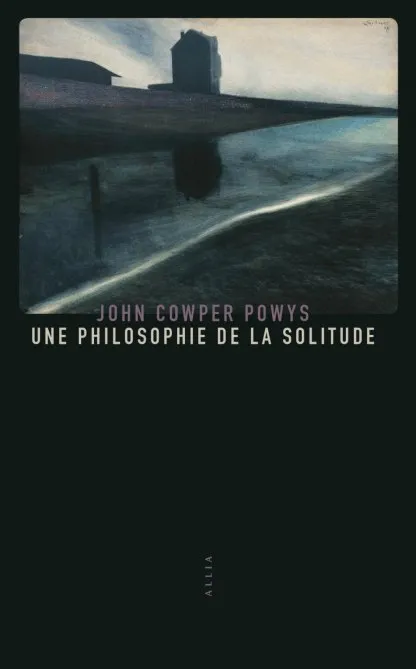 Une philosophie de la solitude 