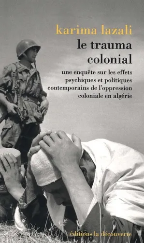 Le trauma colonial