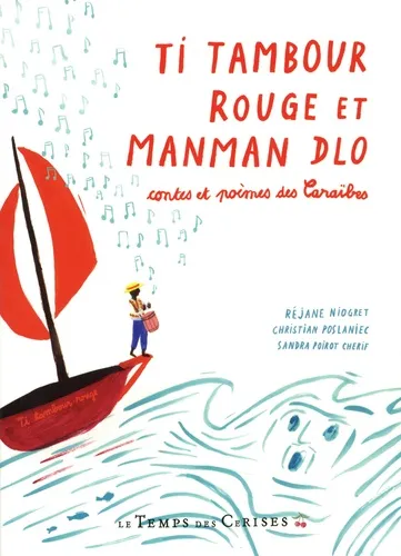 Ti Tambour rouge et Manman Dlo