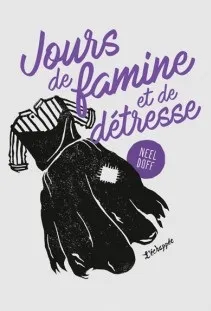Jours de famine et de détresse
