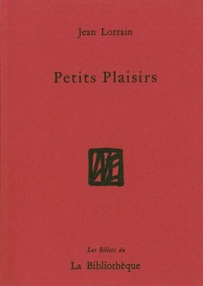Petits plaisirs