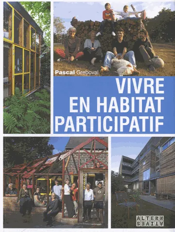Vivre en habitat participatif