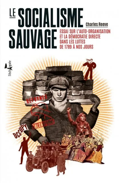 Le Socialisme sauvage