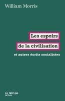 Les espoirs de la civilisation