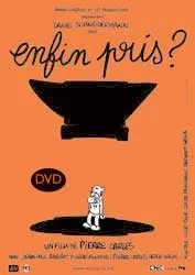 Enfin pris ?