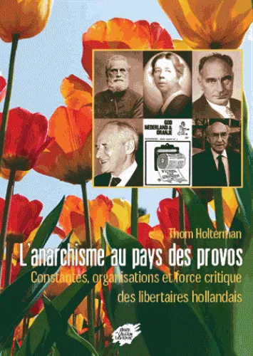 L'anarchisme au pays des provos