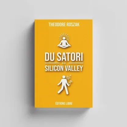 Du satori à la Silicon Valley