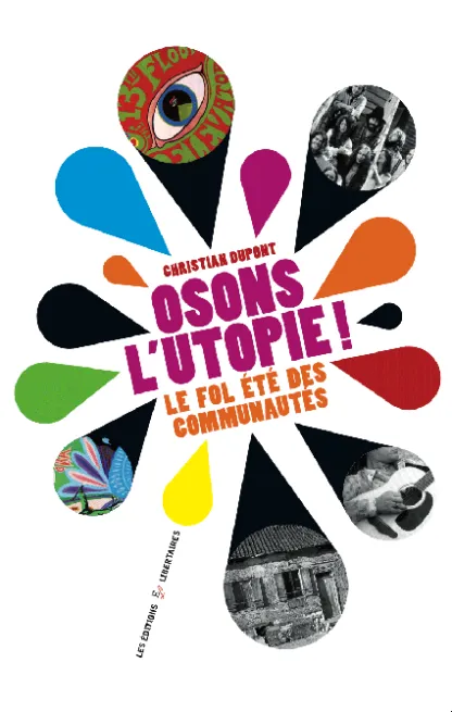 Osons l'utopie !