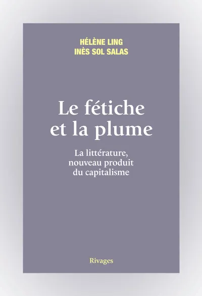 Le fétiche et la plume