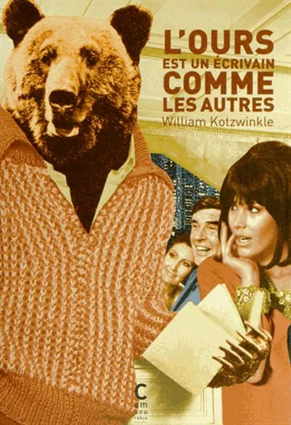 L'ours est un écrivain comme les autres