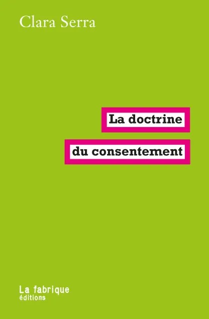  La doctrine du consentement