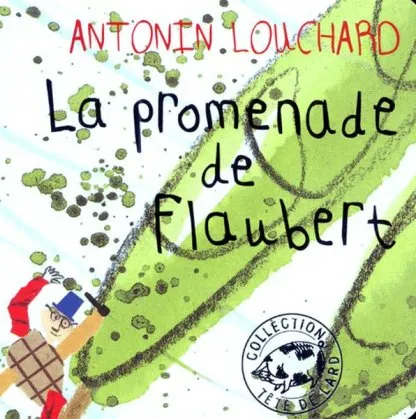 La promenade de Flaubert