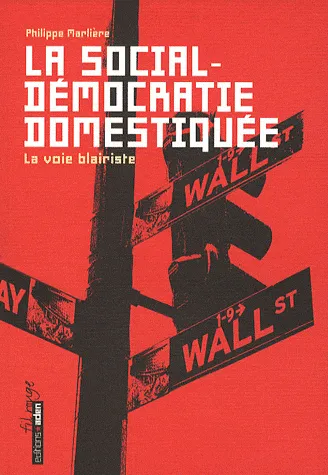 La social-démocratie domestiquée