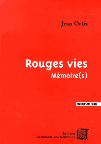 Rouges vies