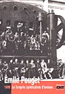 Le congrès syndicaliste d'Amiens 1906 
