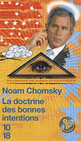 La doctrine des bonnes intentions 