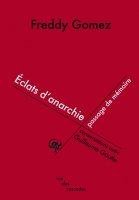 Éclats d'anarchie, passage de mémoire