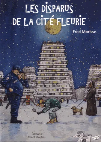 Les disparus de la Cité Fleurie