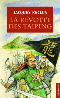 La révolte des Taiping