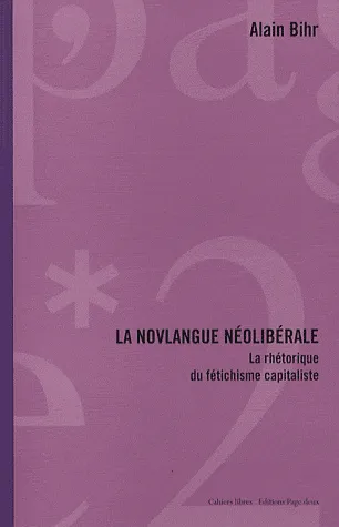 La novlangue néolibérale