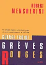 Guerre froide, grèves rouges