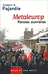 Metaleurop, paroles ouvrières 