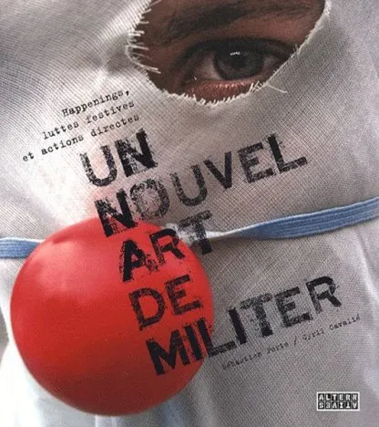 Un nouvel art de militer