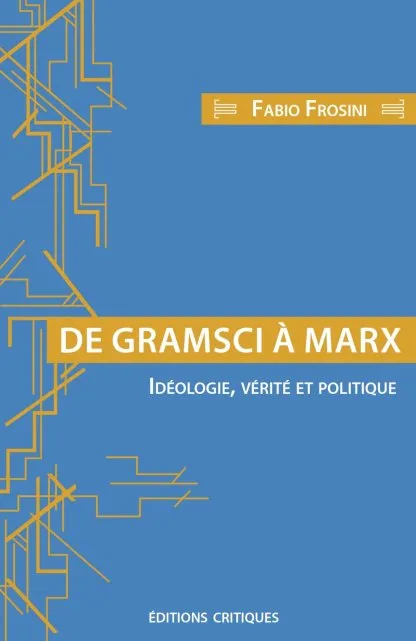 De Gramsci à Marx