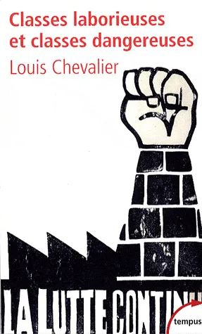 Classes laborieuses et classes dangereuses 