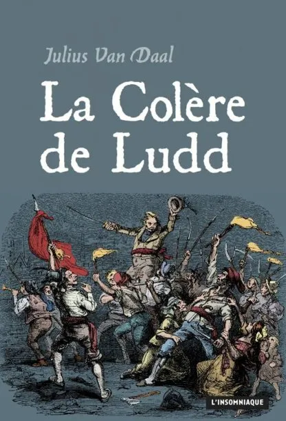 La Colère de Ludd