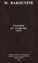 Etatisme et Anarchie