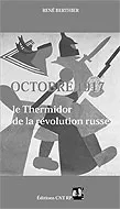 Octobre 1917, le thermidor de la révolution russe