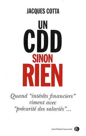 UN CDD sinon rien