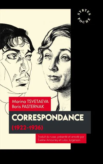 Correspondance Marina Tsvétaieva - Boris Pasternak 1922-1936 