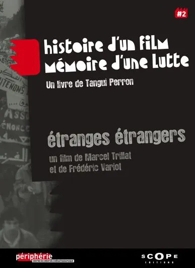 Etranges étrangers