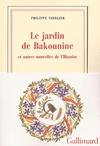 Le jardin de Bakounine